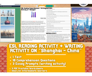 ESL Reading Comprehension + Writing Activity on "Shanghai" - China