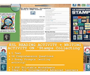 ESL Reading Comprehension + Writing Activity on "Stamps Collecting"