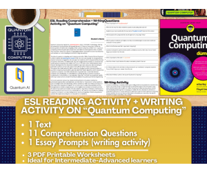 ESL Reading Comprehension + Writing Activity - Quantum Computing