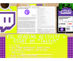 ESL Reading Comprehension + Writing Activity - Twitch