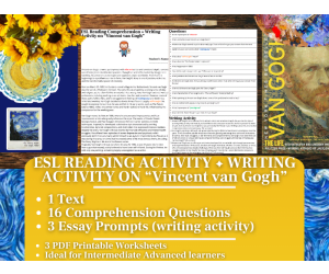 ESL Reading Comprehension + Writing Activity - Vincent van Gogh