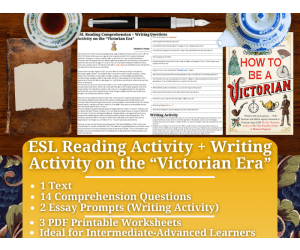 ESL Reading Comprehension + Writing Activity Worksheet - Victorian Era