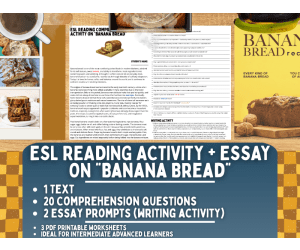 ESL Reading Comprehension + Writing Activity Worksheets - Banana Bread