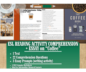 ESL Reading Comprehension + Writing Activity Worksheets - Coffee