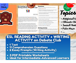 ESL Reading Comprehension + Writing Activity Worksheets - Debate Club