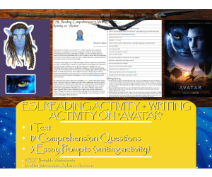 ESL Reading Comprehension + Writing Activity Worksheets on "Avatar"