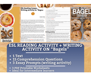 ESL Reading Comprehension + Writing Activity Worksheets on Bagels