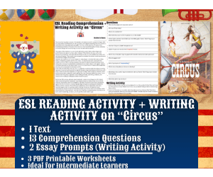 ESL Reading Comprehension + Writing Activity Worksheets on Circus