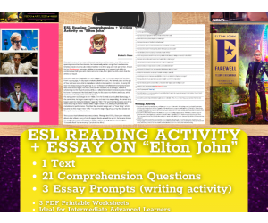 ESL Reading Comprehension + Writing Activity Worksheets on Elton John