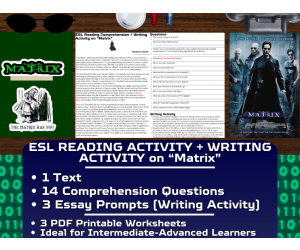 ESL Reading Comprehension + Writing Activity Worksheets on "Matrix"