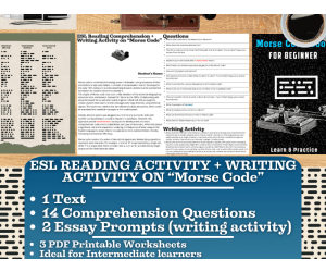 ESL Reading Comprehension + Writing Activity Worksheets on Morse Code