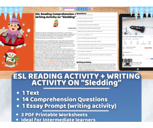 ESL Reading Comprehension + Writing Activity Worksheets on Sledding