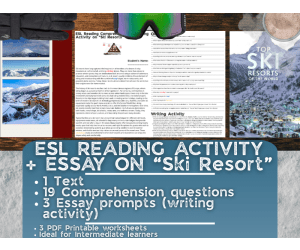 ESL Reading Comprehension + Writing Activity Worksheets - Ski Resorts