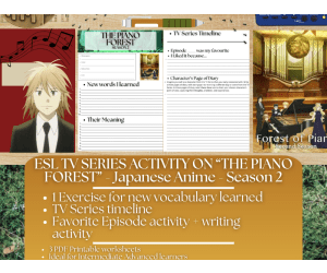 ESL TV Series Activity - The Piano Forest - Season 2 - Japanese Anime