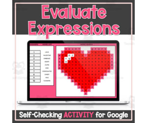 Evaluate Expressions for Given Values Valentine's Self-Checking Digital Activity