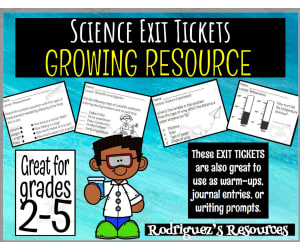 Exit Tickets: Science Growing Resource