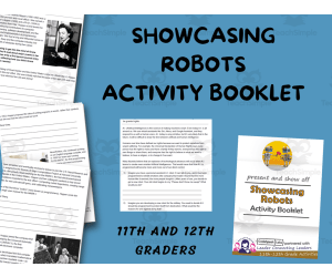 Explore the World of Robotics - 11th and 12th Grade Showcasing Robots