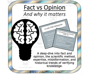 Fact vs. Opinion, Expertise, Scientific Method: A Deep-Dive into Critical Thinking