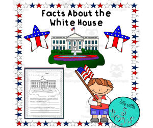 Facts About the White House