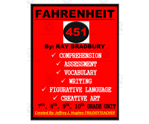 Fahrenheit 451 Novel Study Unit