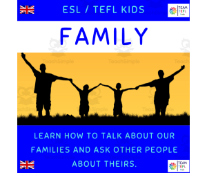 Family ESL Lesson Plan For Kids and Early Learners