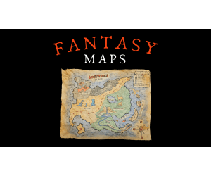 Fantasy Maps - Art Project & Presentation
