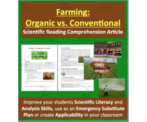 Farming: Organic vs. Conventional - Science Reading Article - Grade 8 and Up