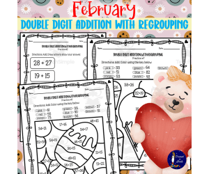 February Double Digit Addition with Regrouping