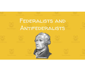 Federalists and Antifederalists