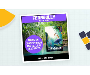 FernGully Movie Guide (Conservation and Natural Resources)