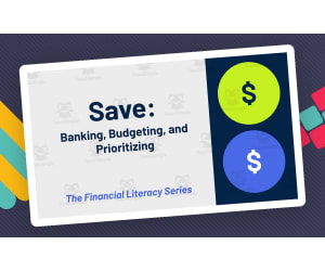 Financial Literacy: Save