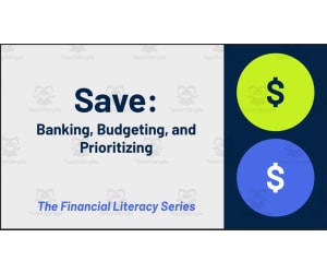 Financial Literacy Unit: Saving (Banking and Budgeting)