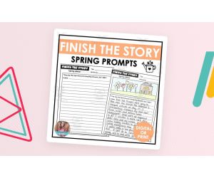 Finish the Story – Spring Writing Prompts Pack