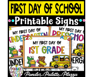 First Day of School Signs