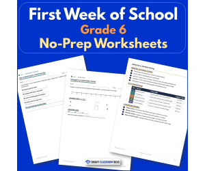 First Week of School Grade 6 | No-Prep Worksheets