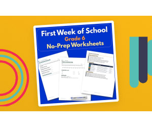 First Week of School Grade 6 | No-Prep Worksheets