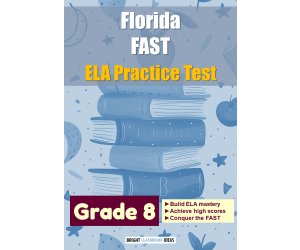 Florida (FAST) ELA Practice Test for Grade 8