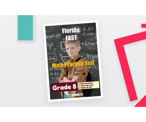 Florida (FAST) Math Practice Test for Grade 8
