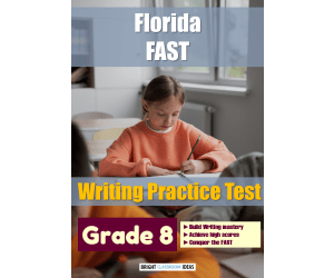 Florida (FAST) Writing Practice Test for Grade 8