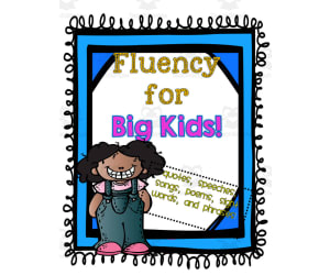 Fluency for Big Kids!
