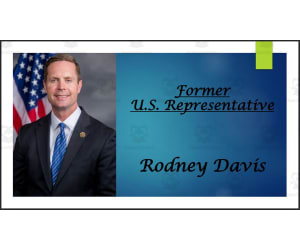 Former U.S. Representative Rodney Davis (IL) BIO PPT