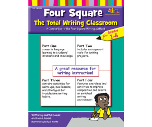 Four Square: The Total Writing Classroom for Grades 1-4: