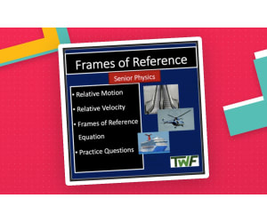 Frames of Reference - Relative Motion - Google Slides and PowerPoint Lesson