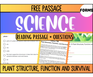 Free Reading Passage: Plant Structure, Function, and Survival (Forms)
