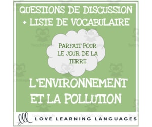 French: Advanced Conversation Questions - Environment Vocabulary