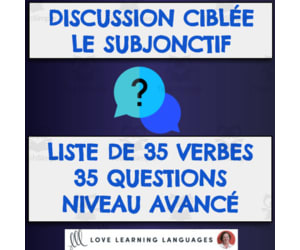 French: Advanced Conversation Questions - Subjunctive