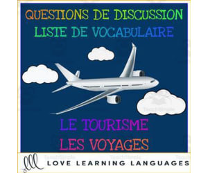 French: Advanced Conversation Questions - Tourism and Travel Vocabulary