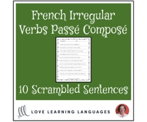 French irregular verbs passé composé scrambled sentences - Distance Learning