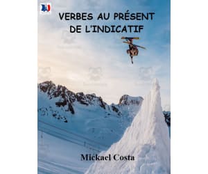 French: Les verbes à l'indicatif présent