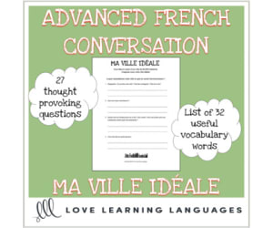 French: My Ideal City - Advanced French Conversation Questions